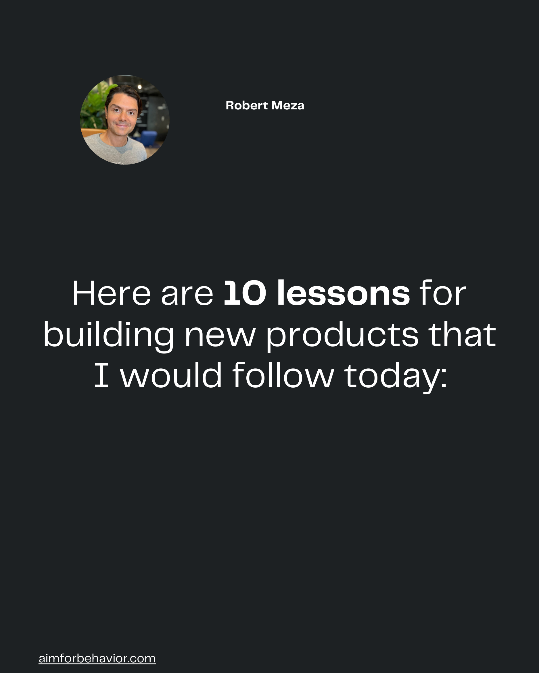 Hero slide: Here are some lessons from building new products