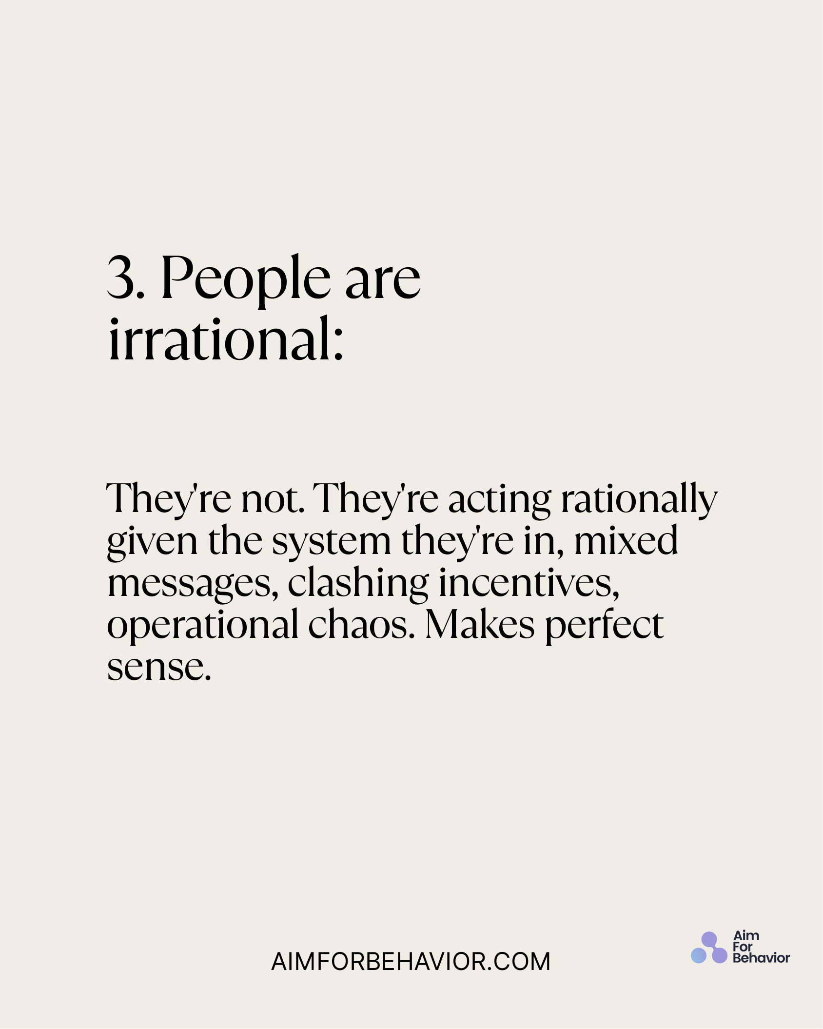 They're not. They're acting rationally
given the system they're in, mixed
messages, clashing incentives,
operational cha